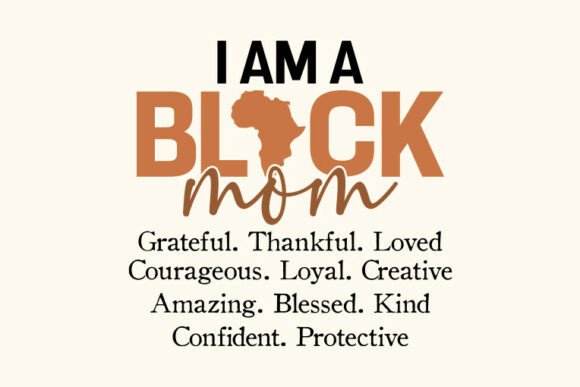 I Am a Black Mom, Juneteenth SVG – A Powerful Design Asset for Crafts and Graphics