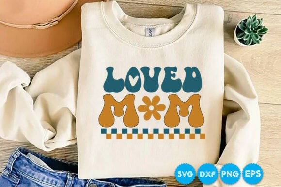 Loved Mom Retro SVG Design: A Nostalgic Graphic Asset for Content Creators