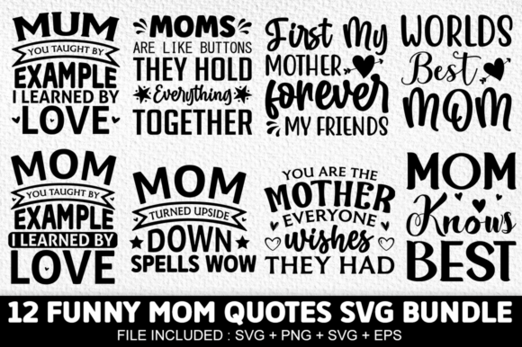 Mom Quotes SVG Bundle: A Versatile Graphic Design Asset for Content Creators