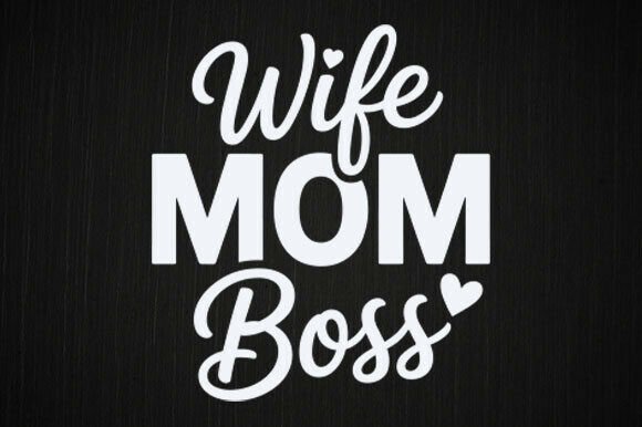 Mom Wife Boss SVG: A Modern Graphic Design Asset for Lifestyle Branding