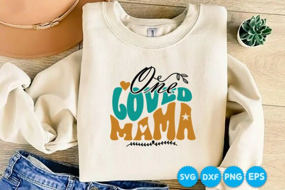 One Loved Mama Retro SVG Design for Crafts and Graphics